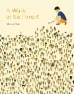 Image of walk in the forest ages 3 6 hiking and nature walk childrens picture book