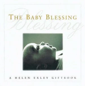 Image of The Baby Blessing by Helen Exley Hardback