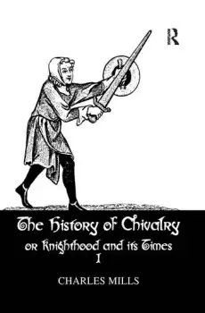 Image of History Of Chivalry Vol I