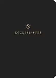Image of ESV Scripture Journal: Ecclesiastes : Ecclesiastes