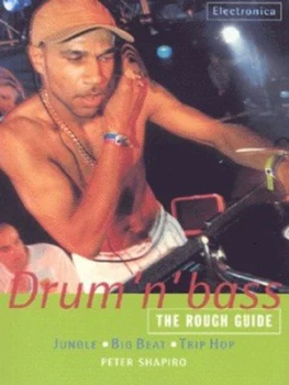 Image of Drum n Bass by Peter Shapiro and Alexis Maryon Paperback