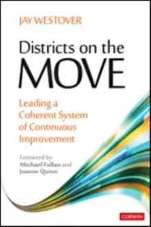 Image of Districts on the Move : Leading a Coherent System of Continuous Improvement