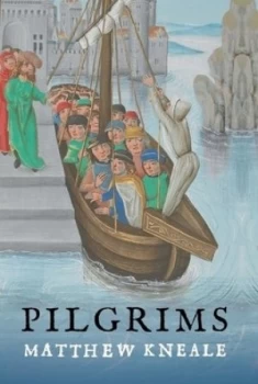 Image of Pilgrims by Matthew Kneale
