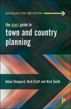 Image of The short guide to town and country planning by Adam Sheppard