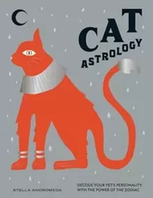 Image of Cat Astrology : Decode Your Pet's Personality with the Power of the Zodiac