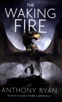 Image of The Waking Fire by Anthony Ryan Hardback