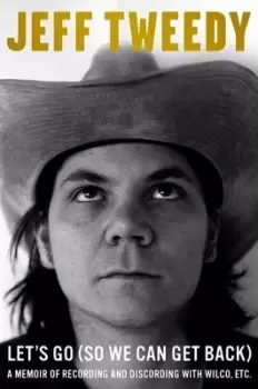 Image of Untitled memoir by Jeff Tweedy