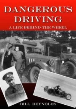 Image of Dangerous Driving by Bill Reynolds Paperback