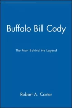 Image of Buffalo Bill Cody by Robert A. Carter