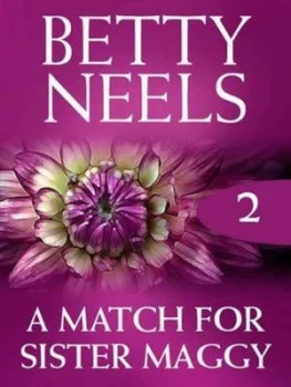 Image of A Match for Sister Maggy. by Betty Neels Paperback