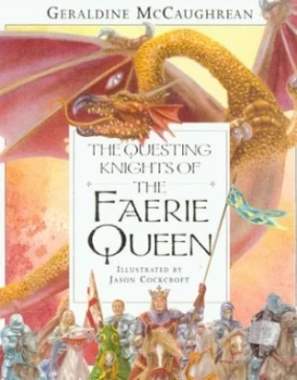 Image of The Questing Knights of the Faerie Queen by Geraldine Mccaughrean Paperback