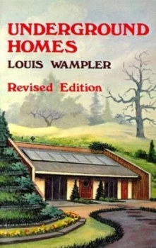 Image of Underground Homes by Louis Wampler Paperback