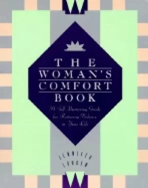 Image of womans comfort book a self nurturing guide for restoring balance in your li