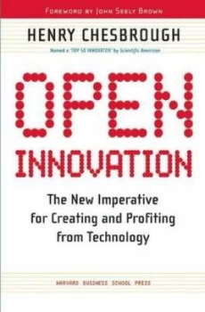 Image of Open Innovation by Henry William Chesbrough Hardback
