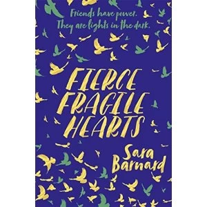 Image of Fierce Fragile Hearts Paperback / softback 2019