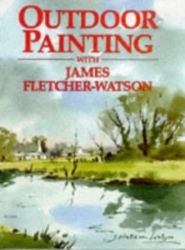 Image of Outdoor Painting by James Fletcher-Watson Book