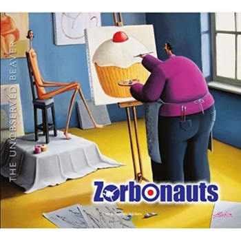 Zorbonauts - The Unobserved Beaver CD