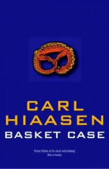 Image of Basket Case by Carl Hiaasen Paperback