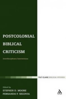 Image of Postcolonial Biblical Criticism by Stephen D Moore Paperback