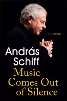 Image of Music Comes Out of Silence : A Memoir