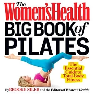 Image of The Womens Health Big Book of Pilates by Brooke Siler (Paperback, 2013)