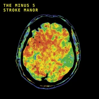 Image of The Minus 5 - Stroke Manor Vinyl