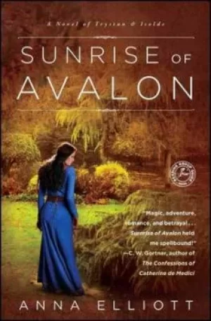 Image of Sunrise of Avalon by Anna Elliott