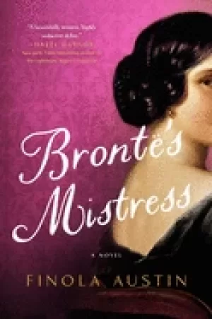 Image of brontes mistress a novel