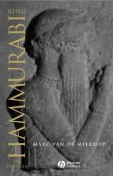 Image of King Hammurabi of Babylon by Marc Van De Mieroop Paperback