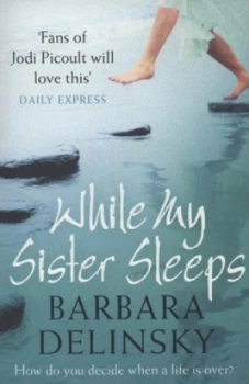 Image of While My Sister Sleeps by Barbara Delinsky Paperback