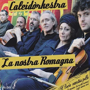 Image of Caleidòrkestra - La Nostra Romagna CD