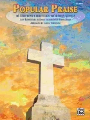 Image of popular praise 10 timeless christian worship songs