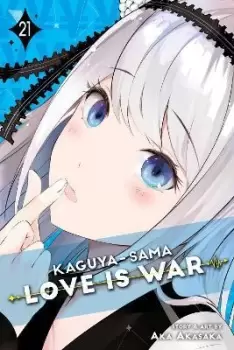 Image of Kaguya-sama: Love Is War, Vol. 21 by Aka Akasaka