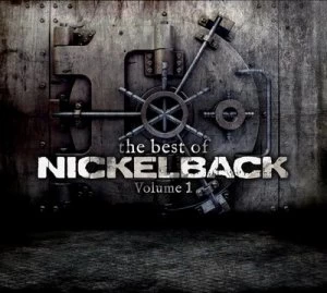 image of The Best of Nickelback - Volume 1 by Nickelback CD Album