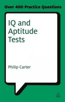 Image of Iq and Aptitude Tests by Philip Carter Paperback