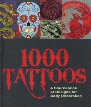 Image of 1000 Tattoos by Malcolm Willett Hardback