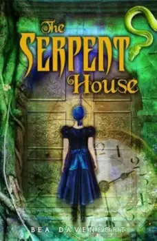 Image of The serpent house by Bea Davenport