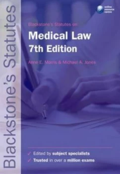 Image of Blackstones Statutes on Medical Law by Anne E Morris Paperback