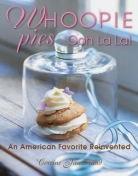 Image of Whoopie Pies Ooh La La by Corinne Jausserand and Caroline Faccioli Hardback