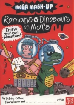 Image of Romans V Dinosaurs on Mars by Nikalas Catlow Book