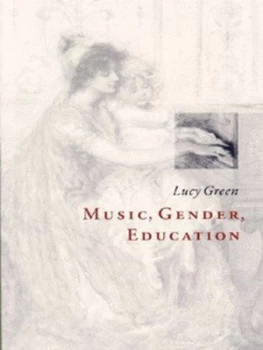 Image of Music Gender Education by Lucy Green Paperback