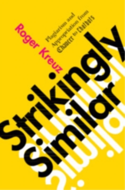 Image of Strikingly Similar. Hardback. By Roger J Kreuz Books