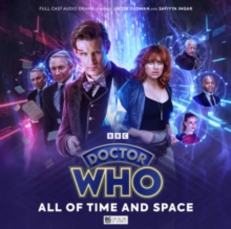 Image of Doctor Who: The Eleventh Doctor Chronicles - All of Time and Space CD-Audio