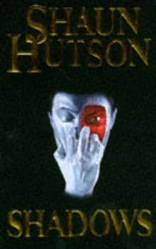 Image of Shadows by Shaun Hutson Paperback