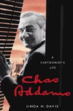 Image of chas addams a cartoonists life