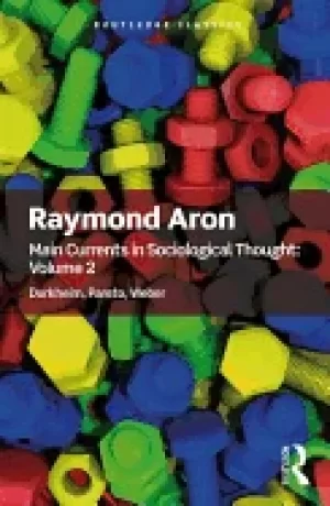 Image of main currents in sociological thought volume 2
