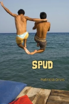 Image of Spud by Patricia Orvis Paperback