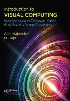 Image of Introduction to Visual ComputingCore Concepts in Computer Vision Graphics and Image Processing