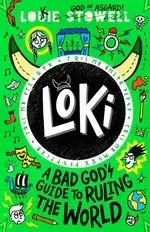 Image of Loki: A Bad God's Guide to Rul