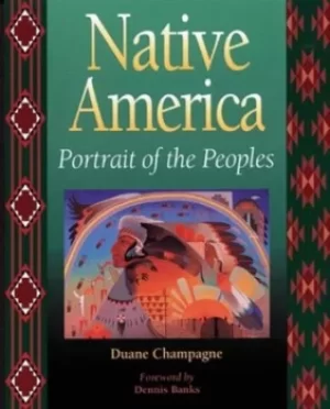 Image of Native America by Duane Champagne